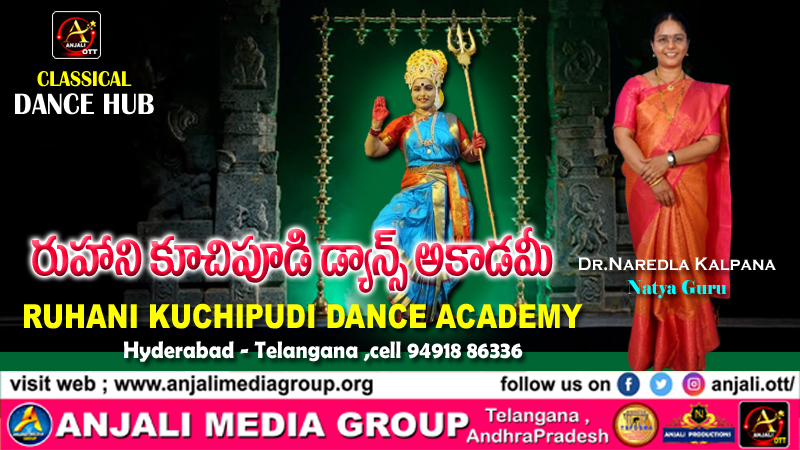 Ruhani Kuchipudi Dance Academy, Hyderabad
